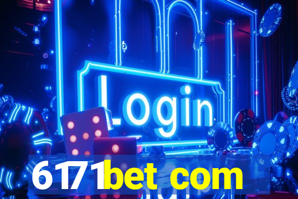 6171bet com
